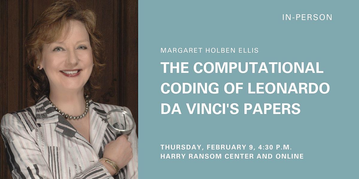 IN-PERSON: The Computational  Coding of Leonardo da Vinci's Papers