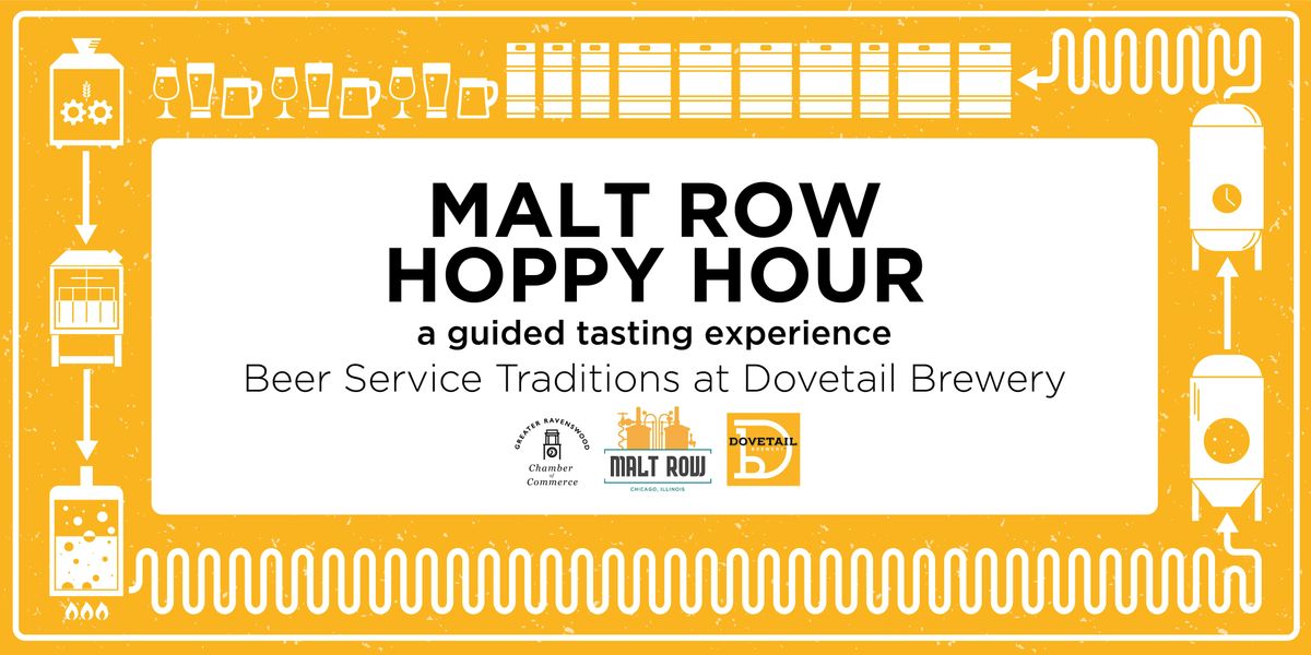 Malt Row Hoppy Hour: Beer Service Traditions