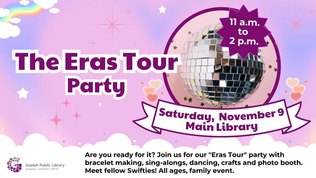 The Eras Tour Party at the Guelph Public Library