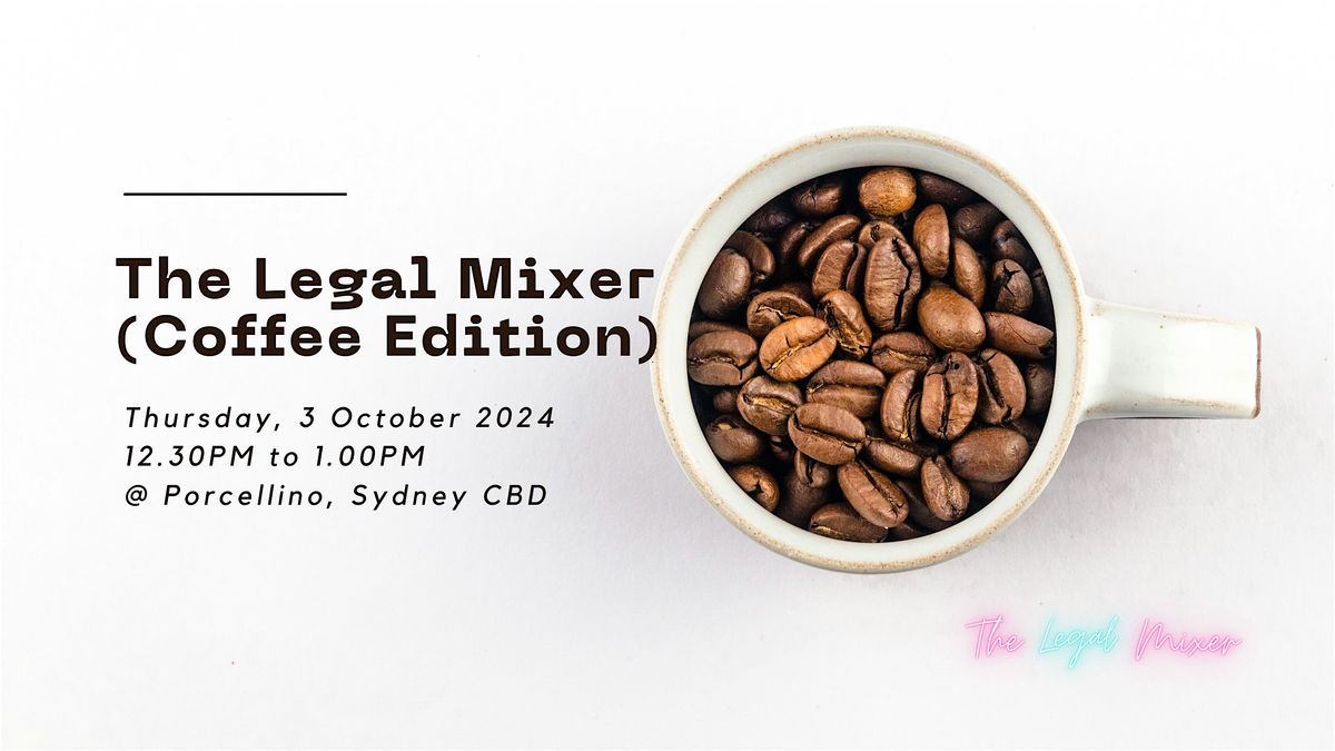 FREE The Legal Mixer (Coffee Edition)