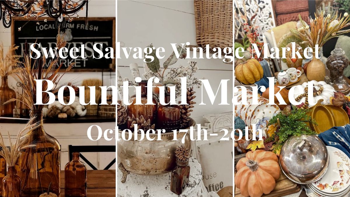 Sweet Salvage\u2019s October Vintage Show: Bountiful Market