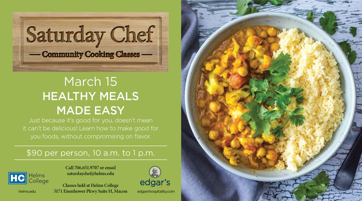 Saturday Chef: Healthy Meals Made Easy 