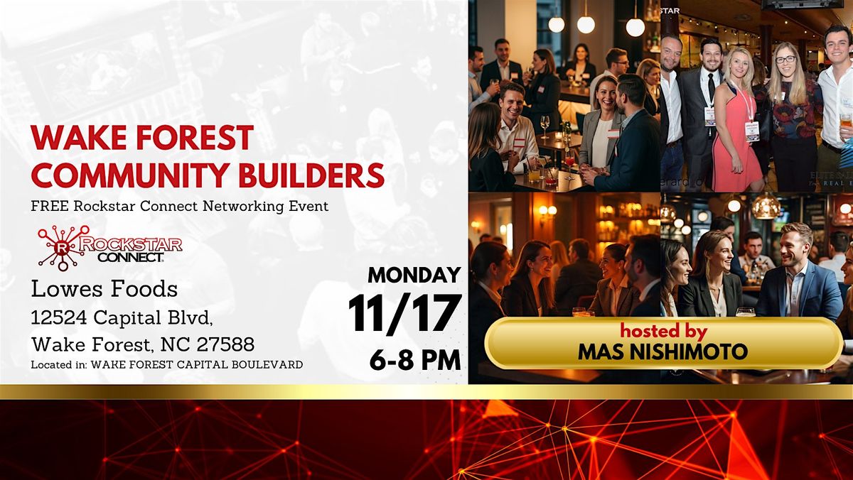 Free Wake Forest Community Builders Event (November, NC)
