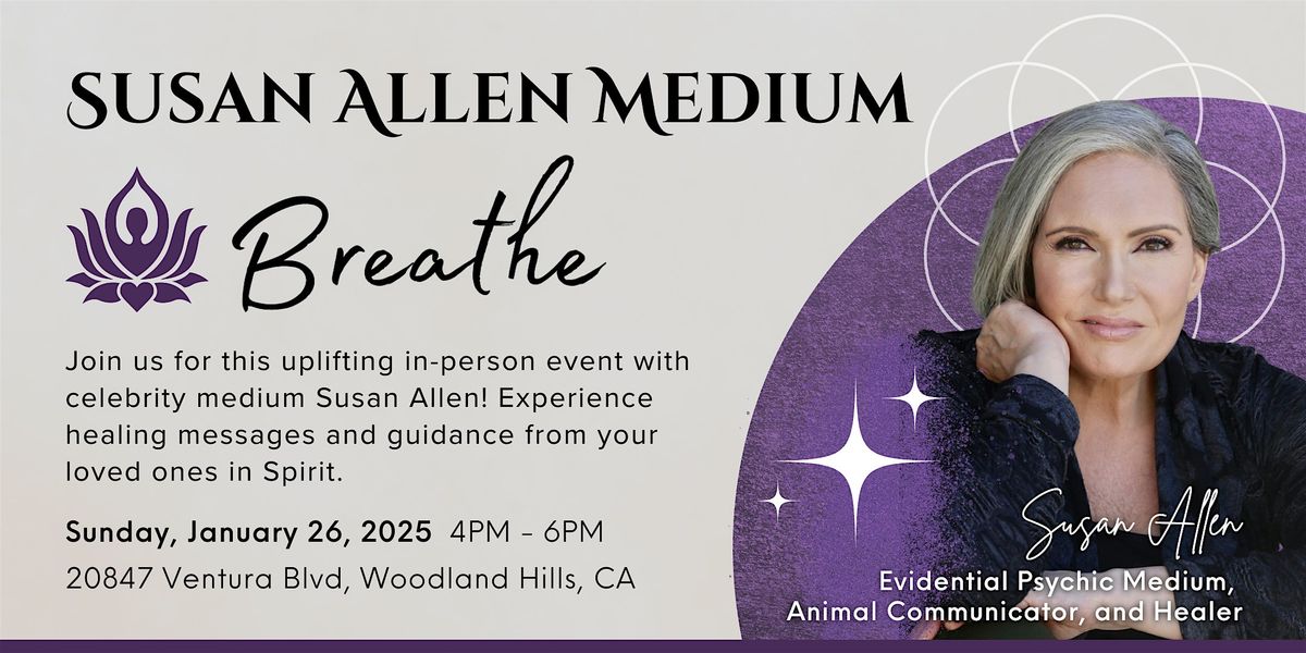 Celebrity Medium Susan Allen at Breathe in Woodland Hills