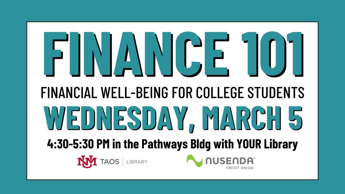 Finance 101: Financial Well-Being for College Students