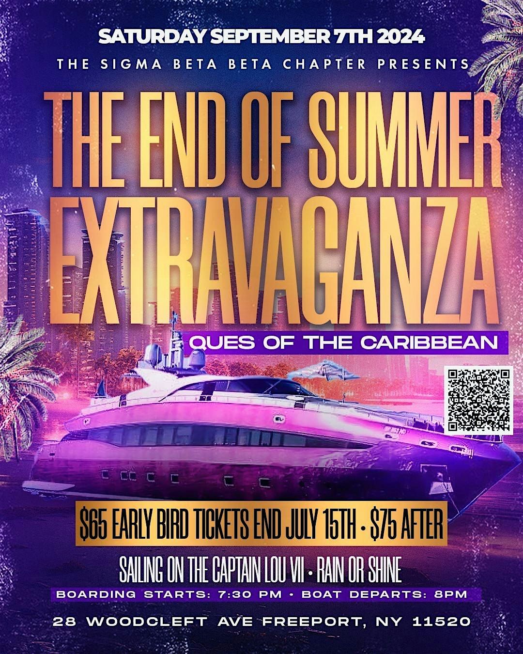 QUES OF THE CARIBBEAN PRESENTS "END OF SUMMER EXTRAVAGANZA"