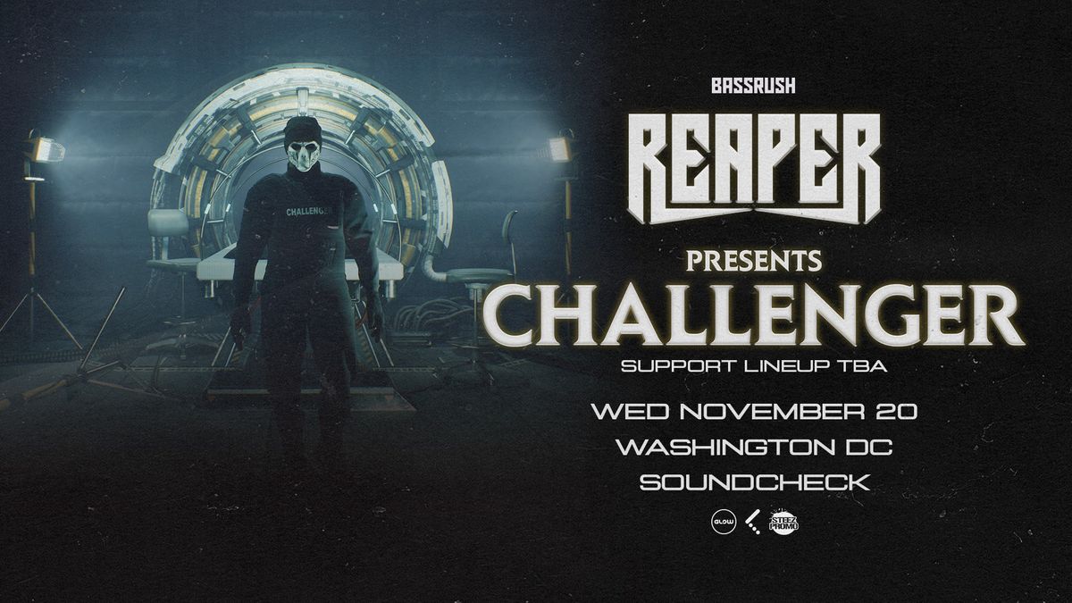 BASSRUSH Presents: REAPER - Challenger