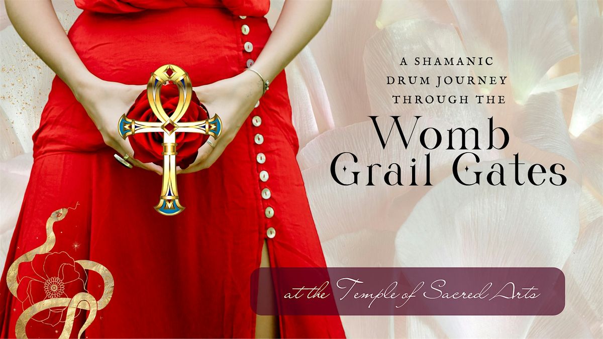 Shamanic Drum Journey | Intro to the Womb Grail Gates