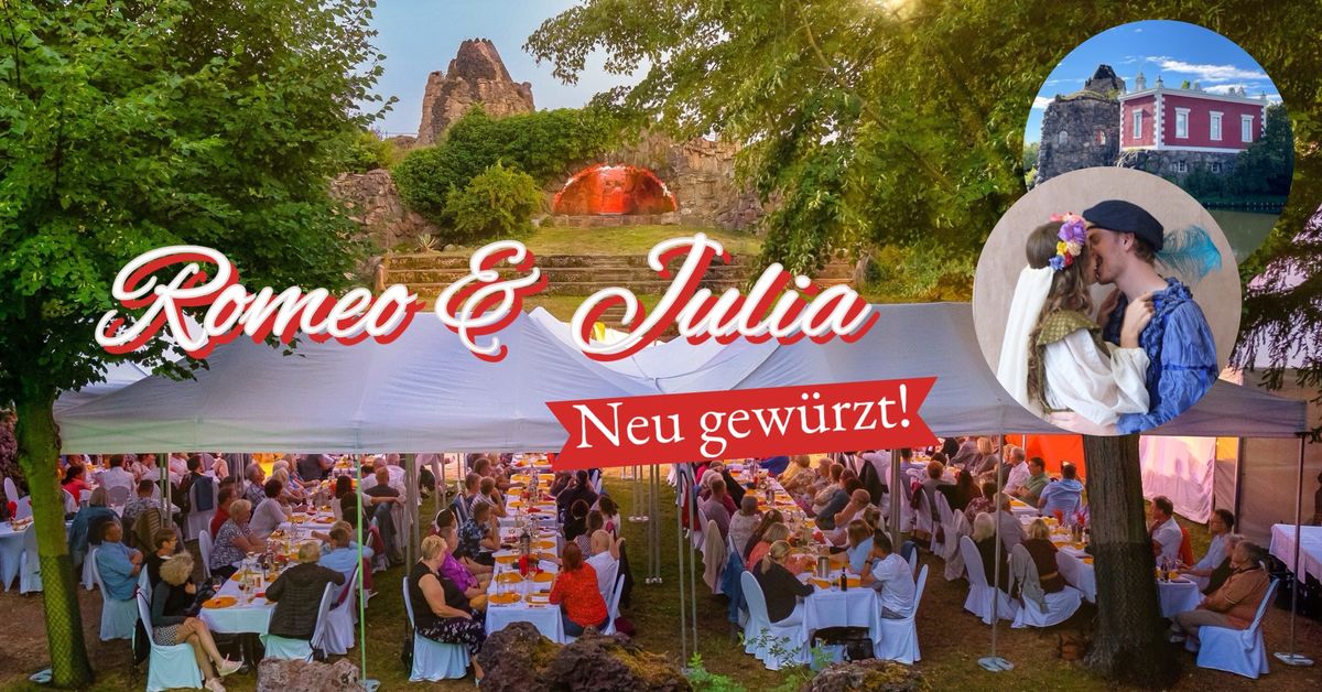 Romeo und Julia - Neu Gew\u00fcrzt!