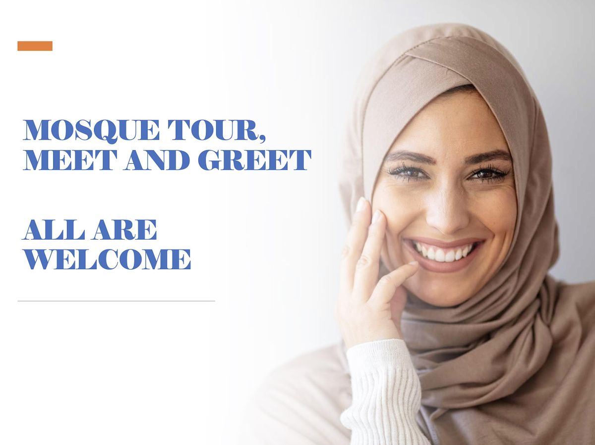 Mosque Tour Meet and Greet