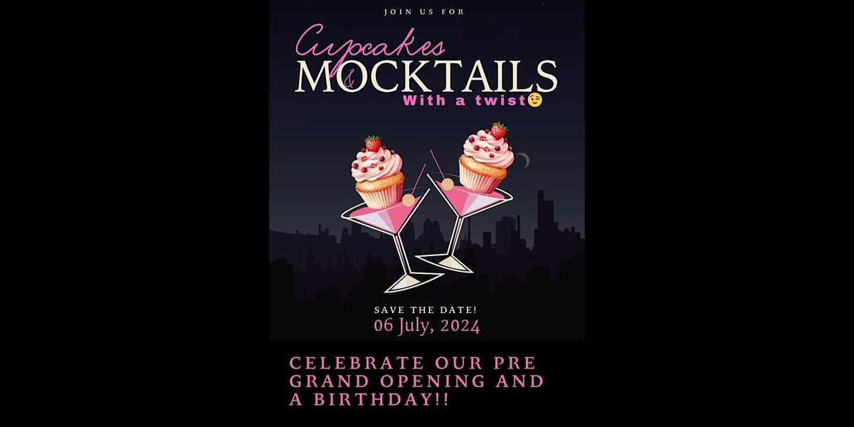Cupcakes & Mocktails (with a twist)