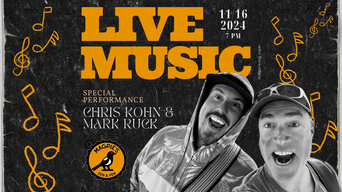 LIVE MUSIC | Chris Kohn & Mark Ruck