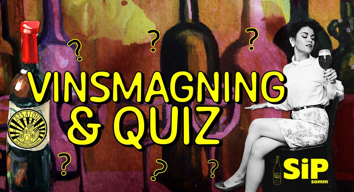 Vinsmagning og Quiz