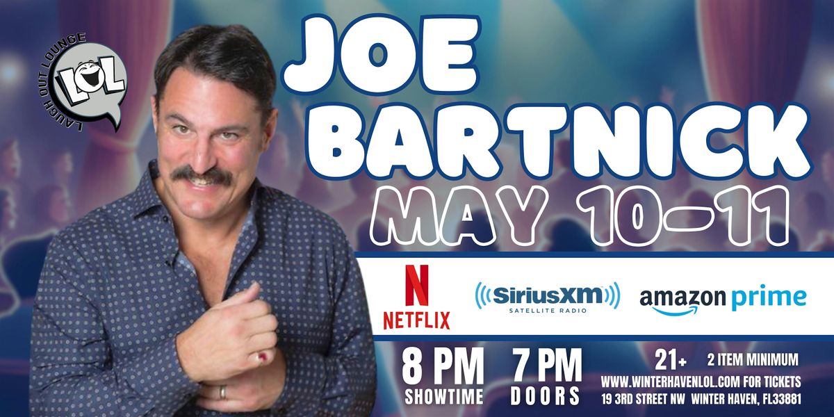 Joe Bartnick from Netflix! (Saturday 8pm)