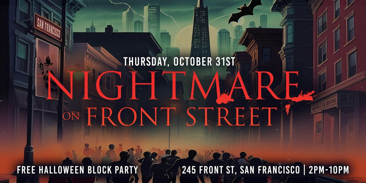 Nightmare on Front Street (BLOCK PARTY)