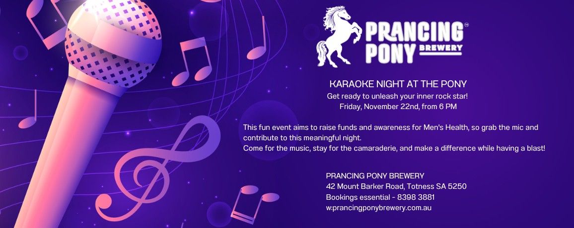 Karaoke Night for Movember at the Pony!