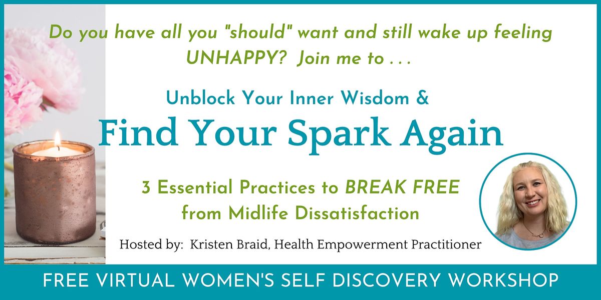 Find Your Spark Again - Women's Self Discovery Workshop - Burlington