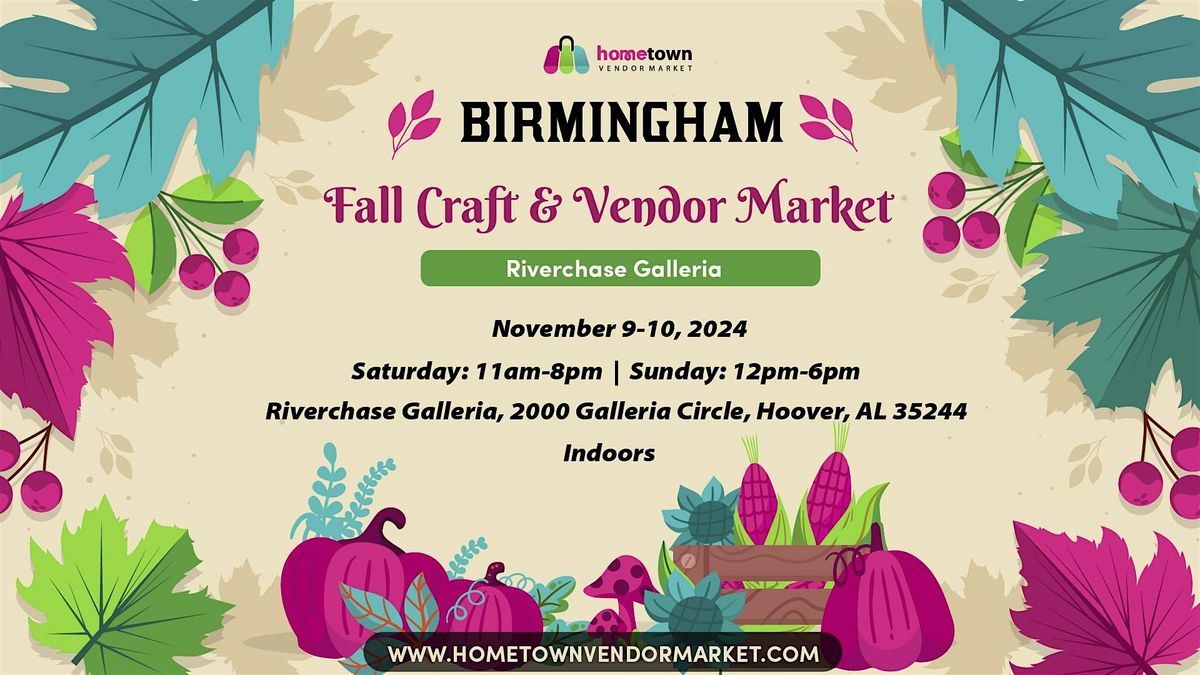 Birmingham Fall Craft and Vendor Market