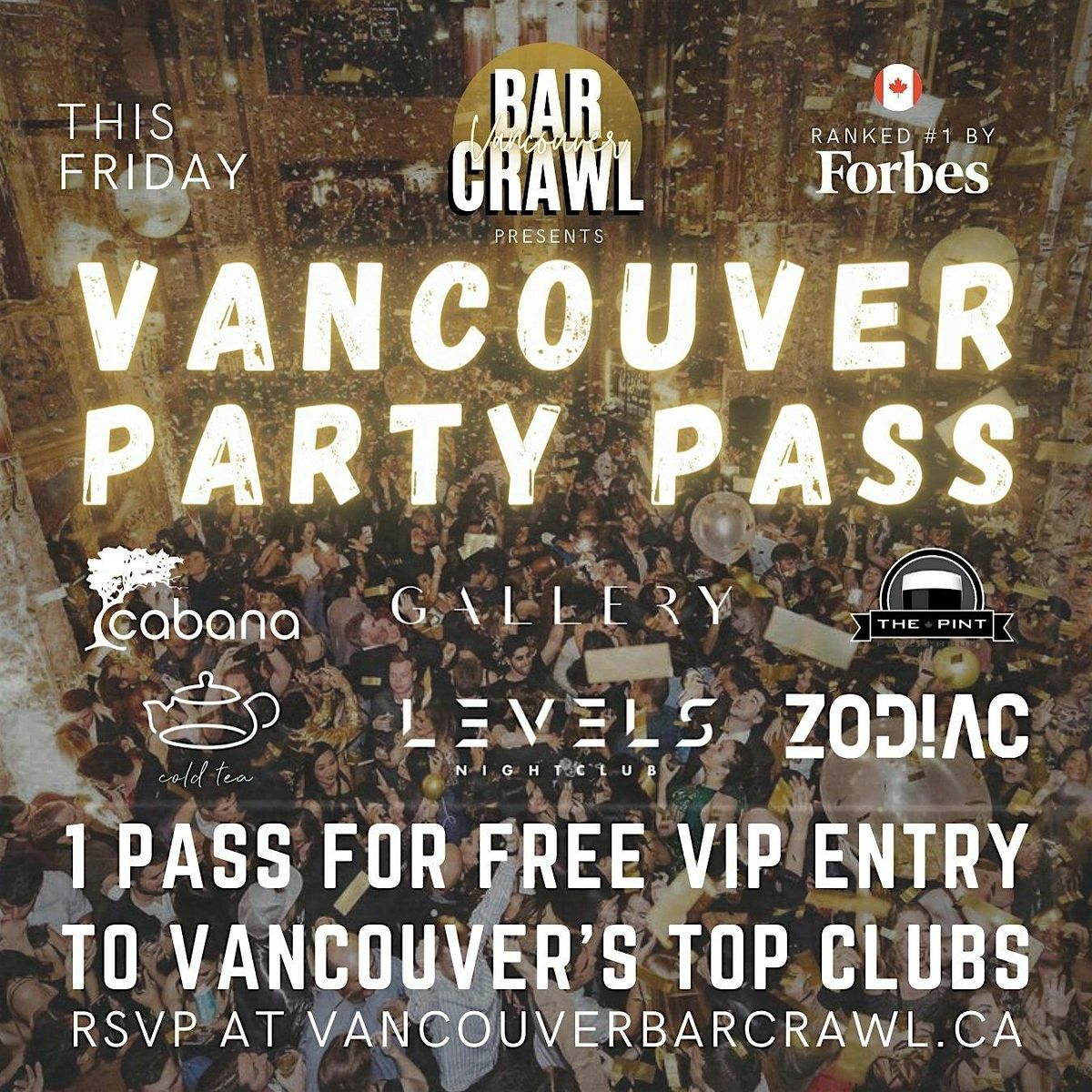 FRIDAYS: VANCOUVER PARTY PASS by Vancouver Bar Crawl