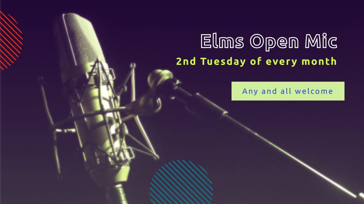 Open Mic Night at The Elms