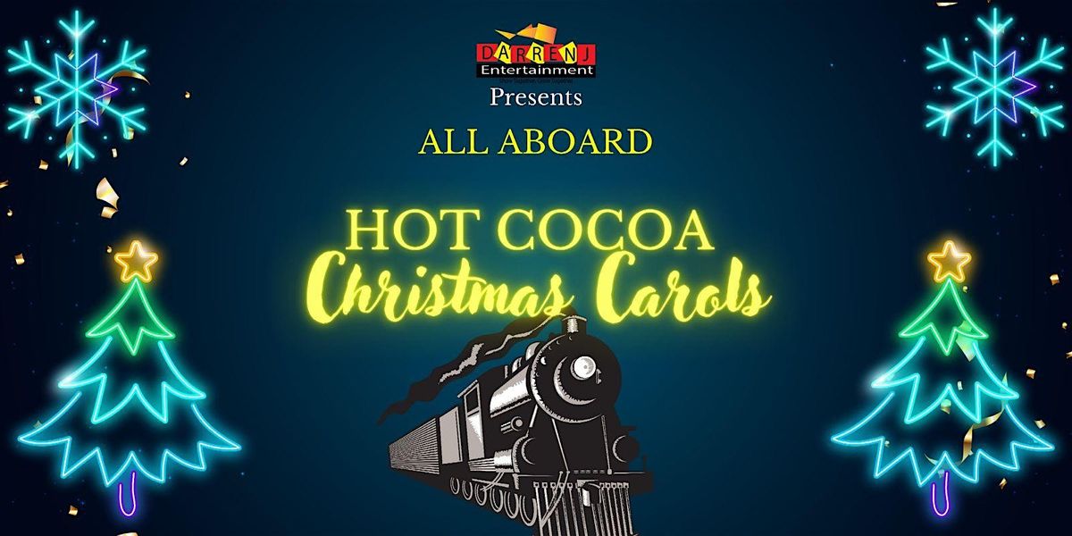 Hot Cocoa Christmas Carols