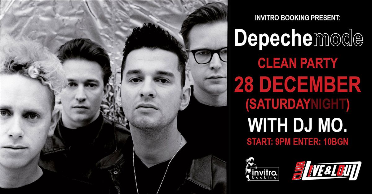 DEPECHE MODE CLEAN PARTY WITH DJ MO.