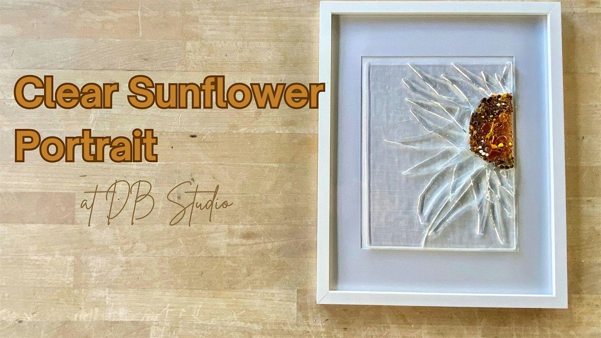 Clear Sunflower Portrait | Fused Glass db Studio