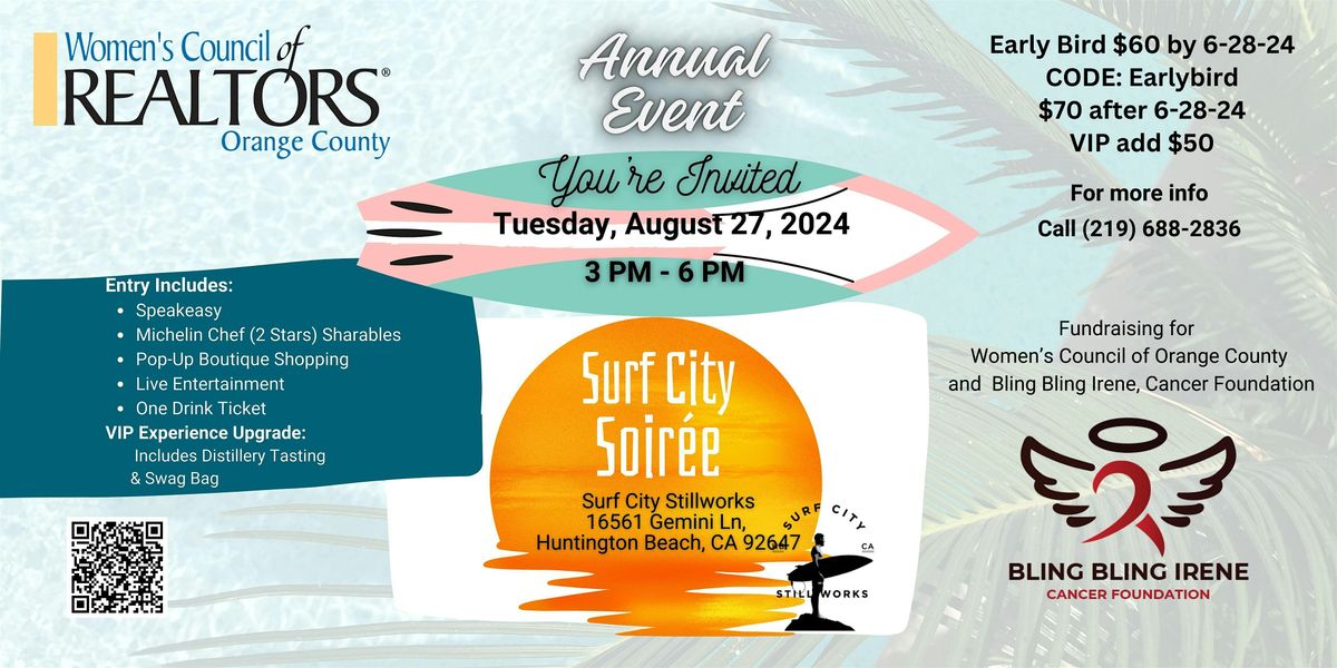 Women's Council of REALTORS OC "Surf City  Soiree"