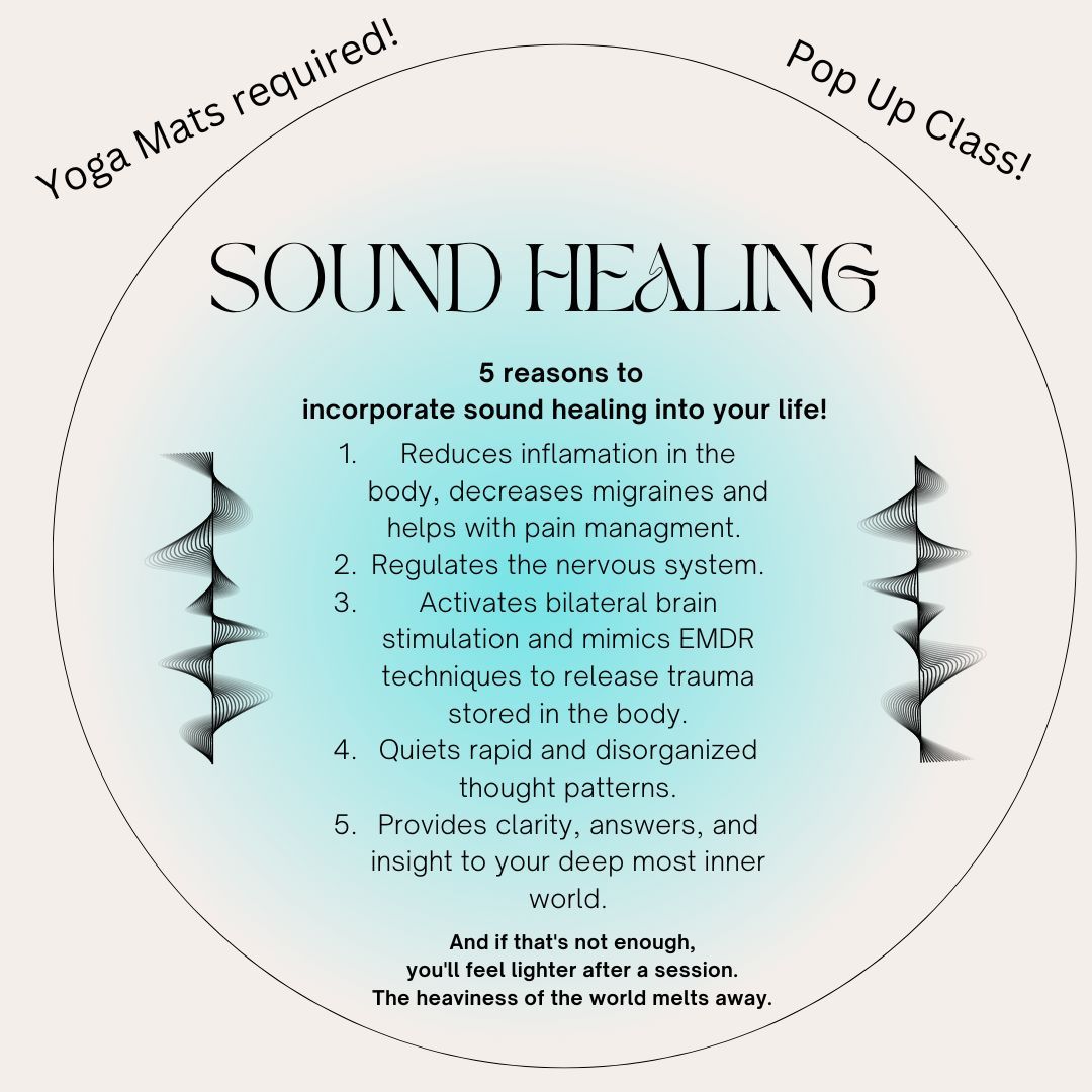 Sound Healing Pop Up Class at SdeBDanceStudio Pooler, GA