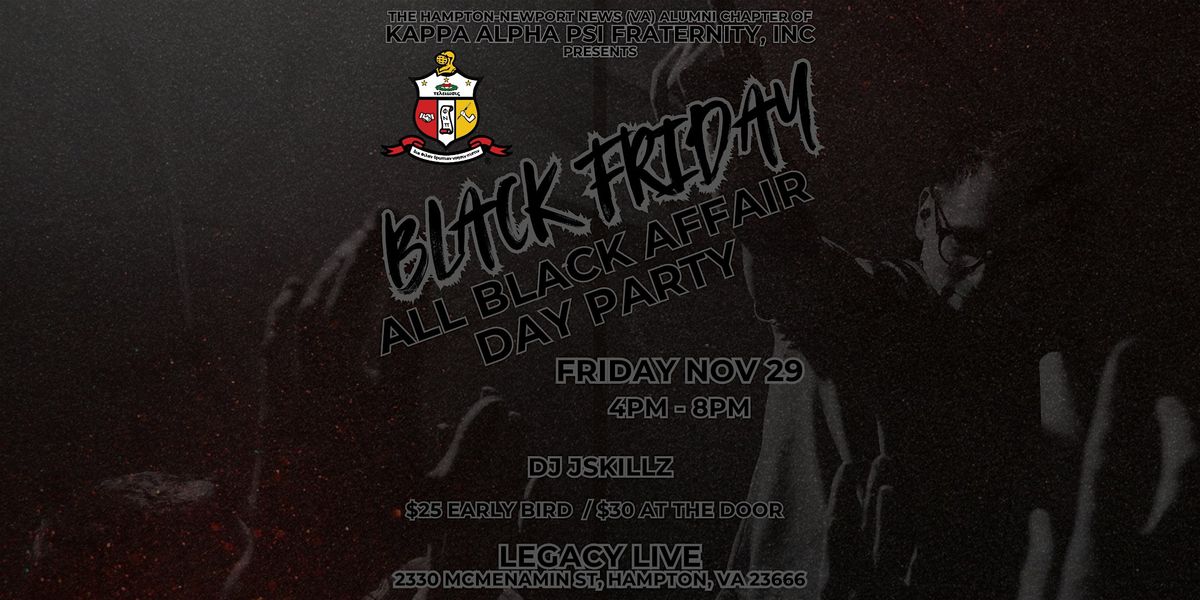 Black Friday All Black Affair