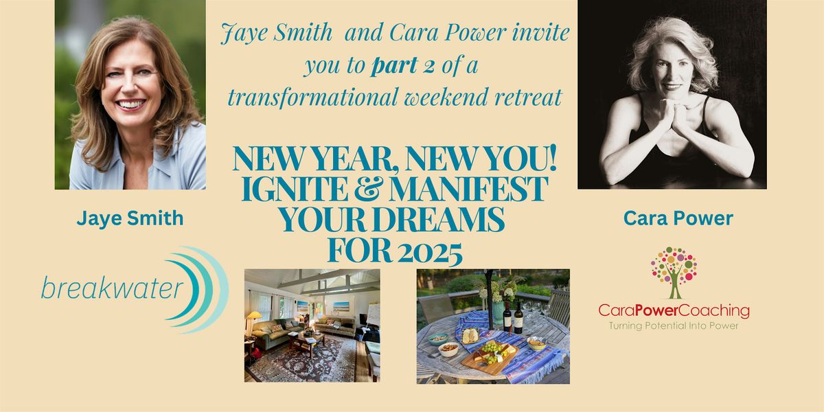 New Year, New You! Part 2: Ignite & Manifest Your Dreams for 2025!