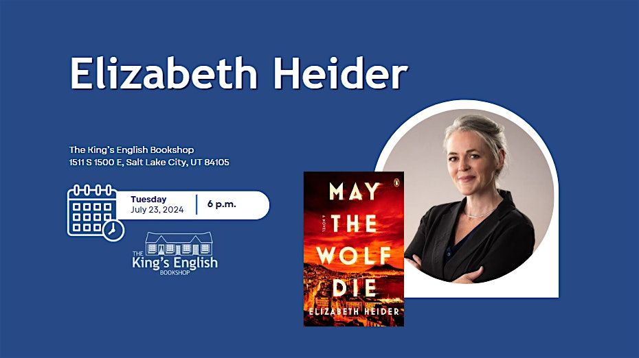 Elizabeth Heider | May the Wolf Die