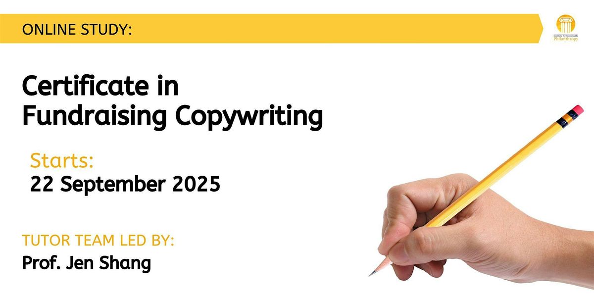 Certificate in Fundraising Copywriting (22nd September 2025)