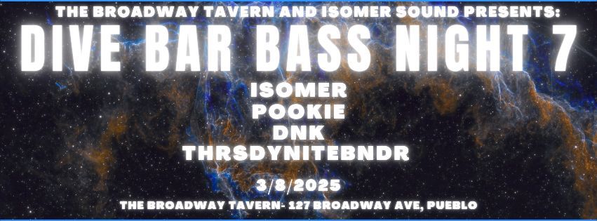 Dive Bar Bass Night 7