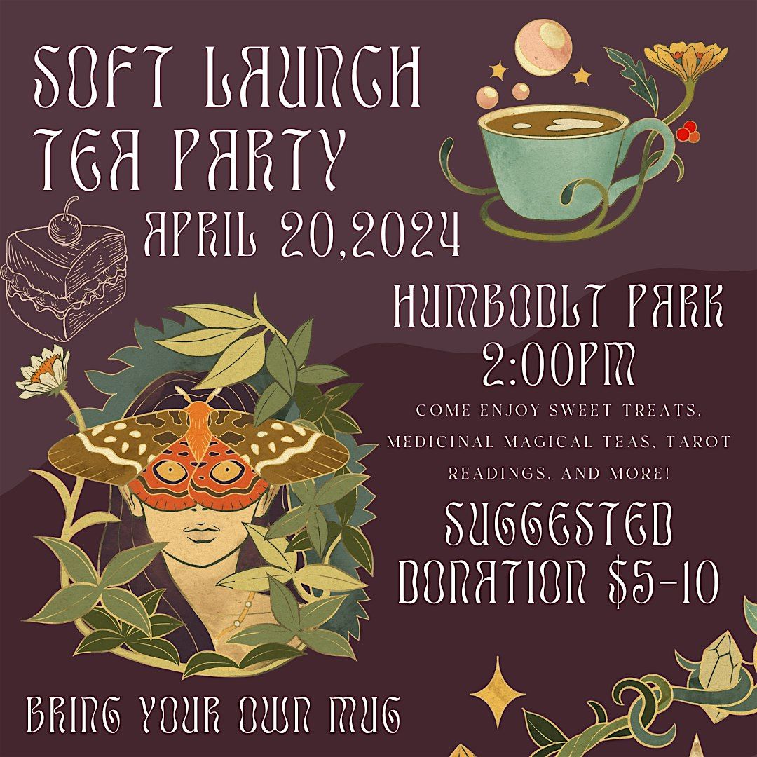 Soft Launch Tea Party