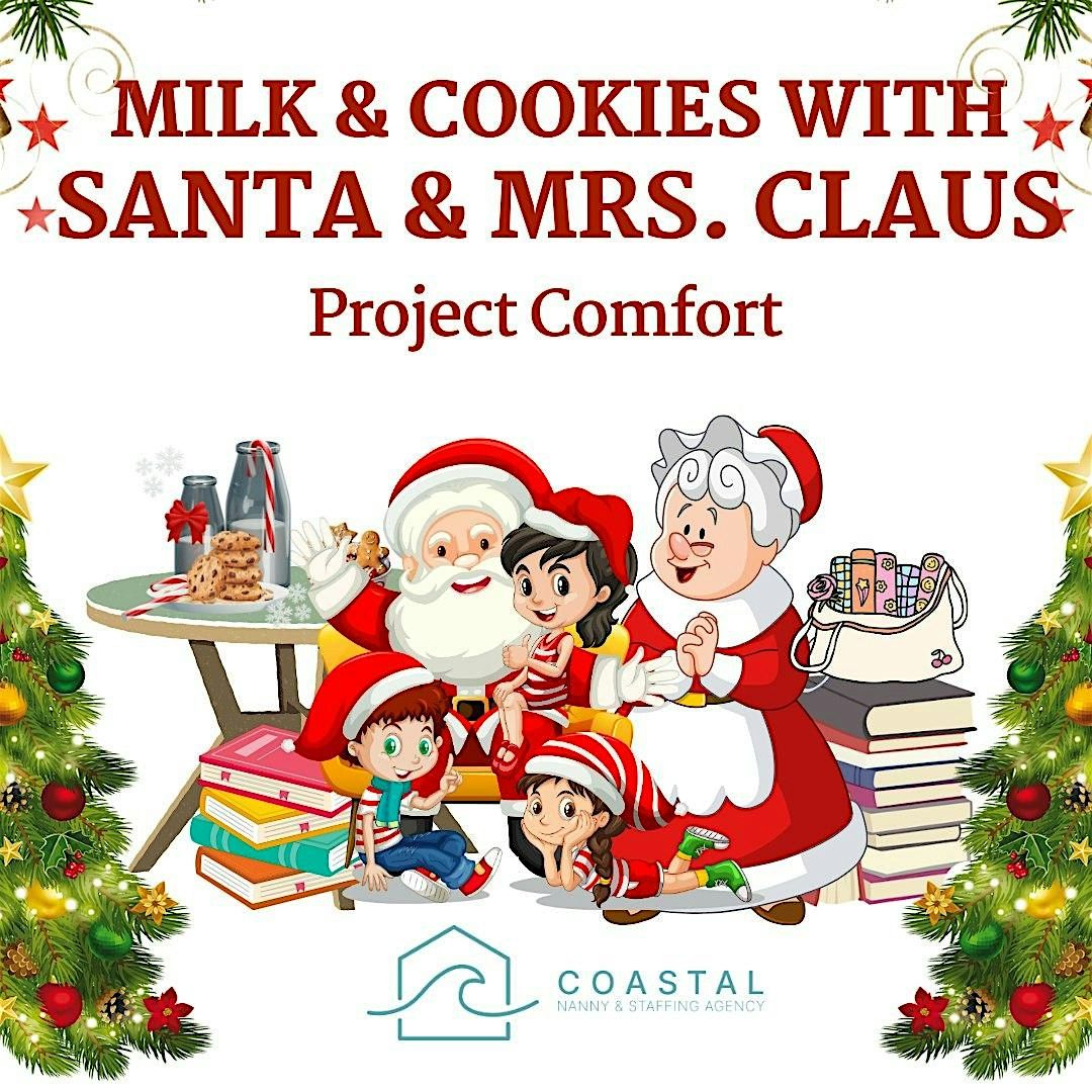 Milk and Cookies with Santa and Mrs. Claus!\u2728