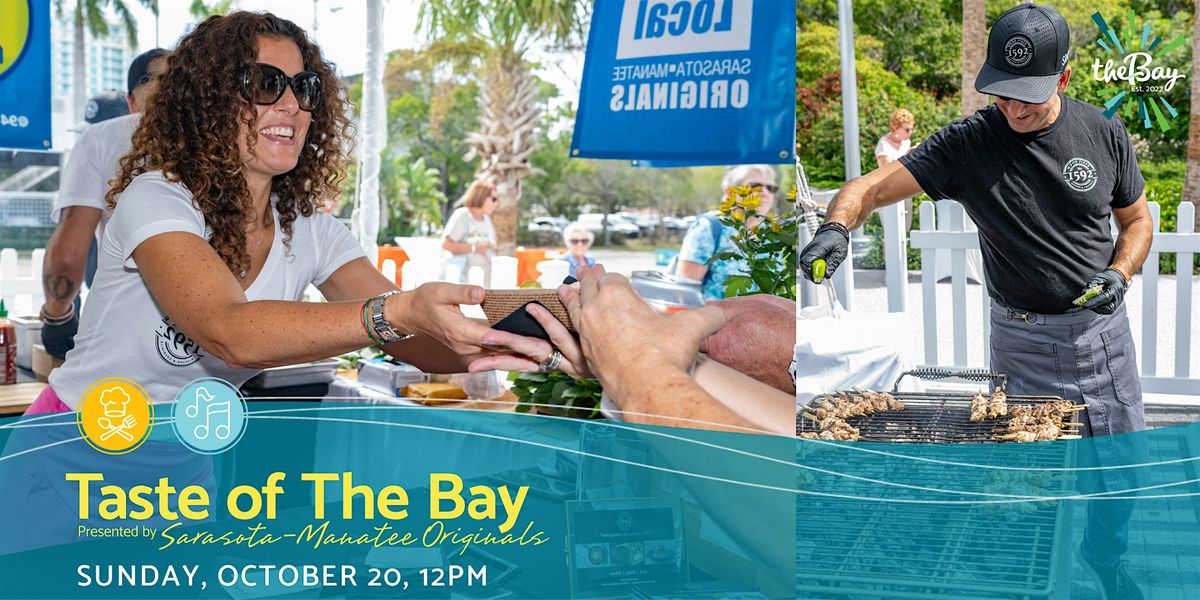 Taste of The Bay Presented by Sarasota-Manatee Originals