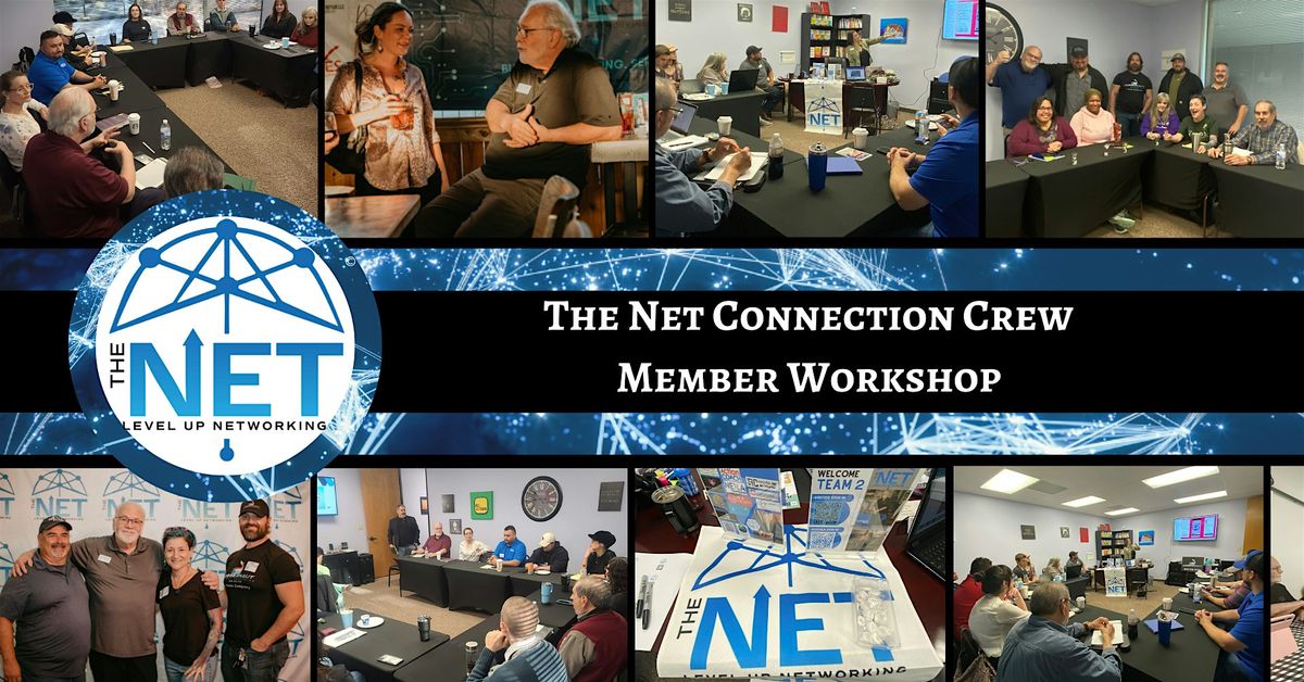 The NET Connection Crew Member Workshop