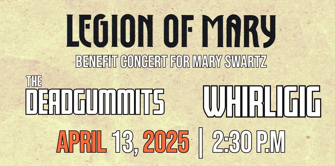 Legion of Mary - A Benefit Concert