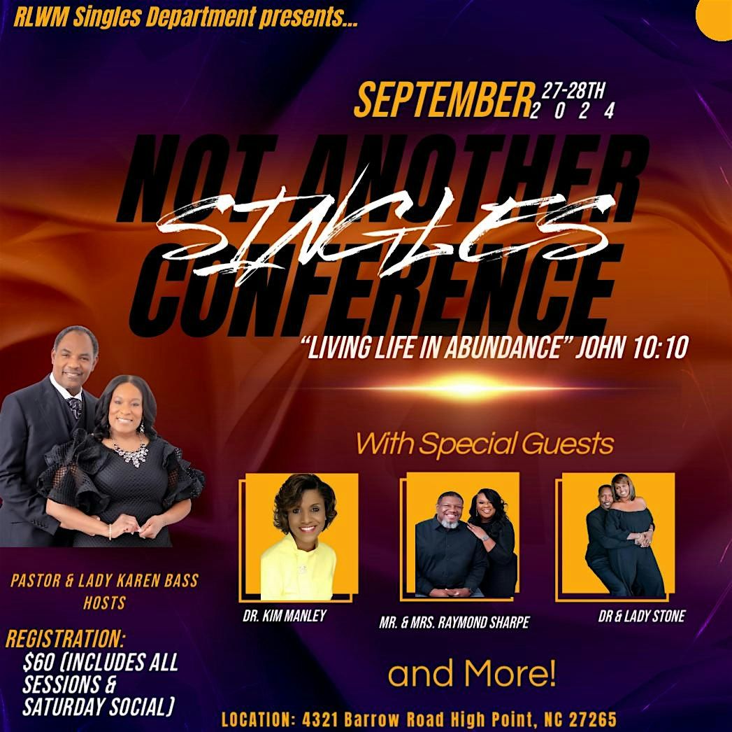 RLWM Presents \u201cNot Another Singles Conference\u201d