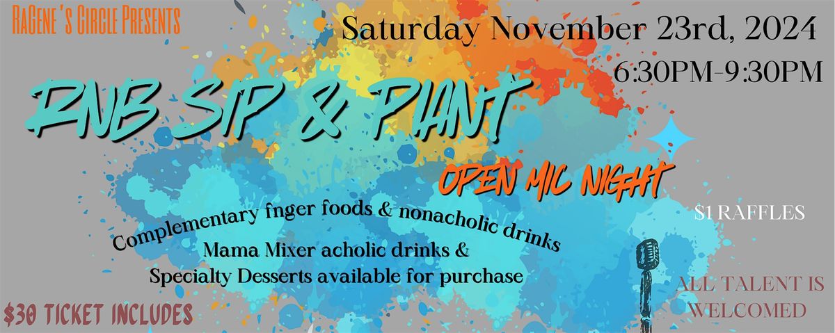 RnB Sip and Paint Open Mic Night