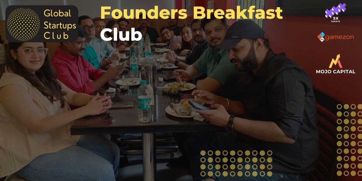 Founders Breakfast Club Mumbai 2025