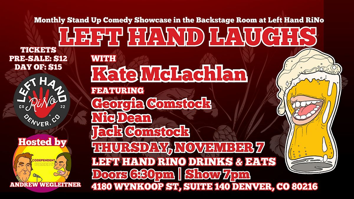 Left Hand Laughs RiNo with Kate McLachlan