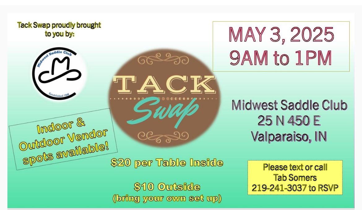 Sat May 3 Tack Swap & Draft Show