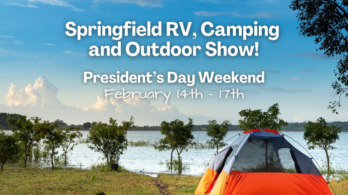 Springfield RV, Camping & Outdoor Show