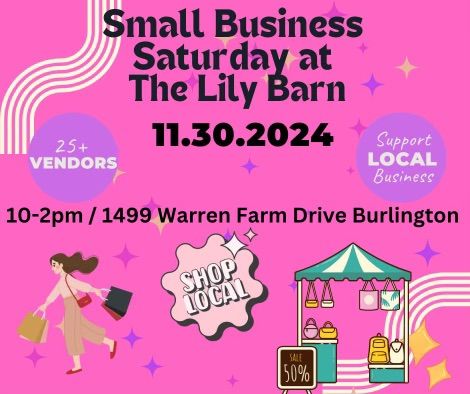 Small Business Saturday at The Lily Barn