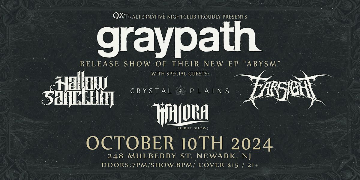 Graypath -- release show of their new EP "ABYSM"