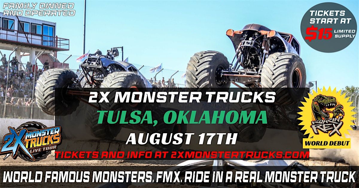 2X Monster Trucks Live Tulsa, OK - 12PM MATINEE