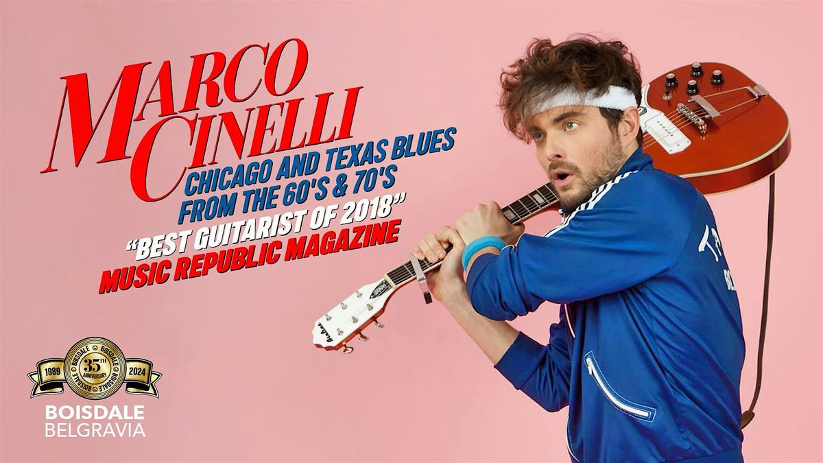 Marco Cinelli & Friends | Blues