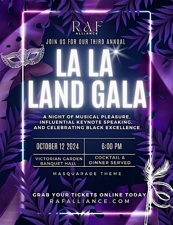 3rd Annual : La La Land Gala